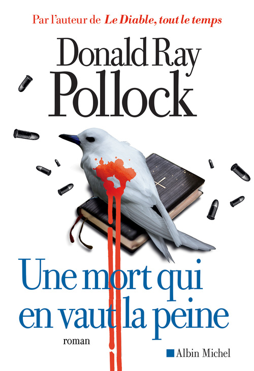 Couverture ebook de Une mort qui en vaut la peine, de Donald Ray Pollock