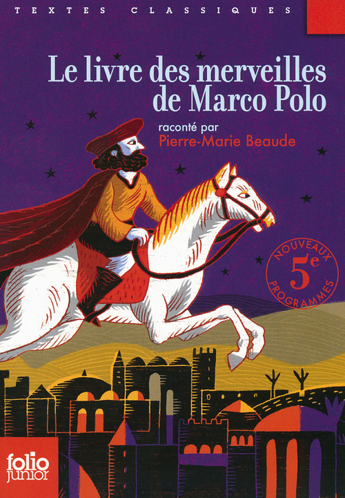 Couverture ebook de Le livre des merveilles de Marco Polo, de Pierre-Marie Beaude