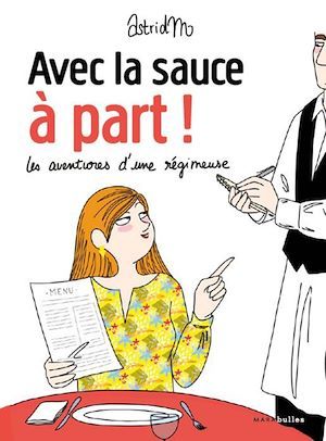 ebook cover of Avec la sauce à part !, by AstridM