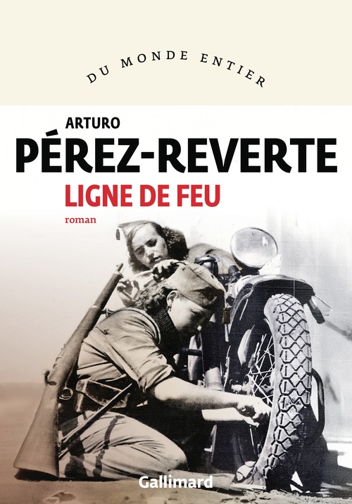 Couverture ebook de Ligne de feu, de Arturo Pérez-Reverte