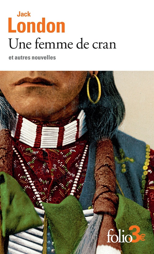 ebook cover of Une femme de cran et autres nouvelles, by Jack London