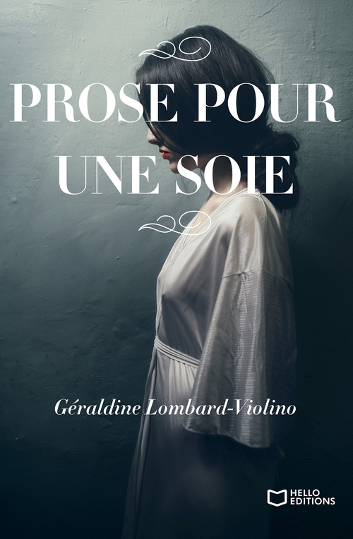 Couverture ebook de Prose pour une soie, de Géraldine Lombard-Violino