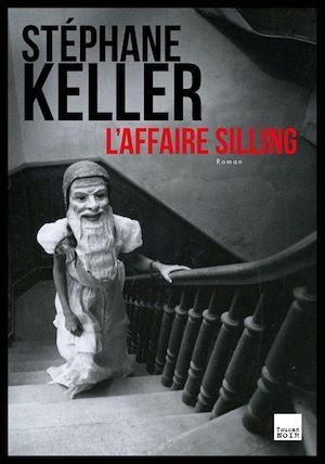 Couverture ebook de L'Affaire Silling, de Stéphane Keller