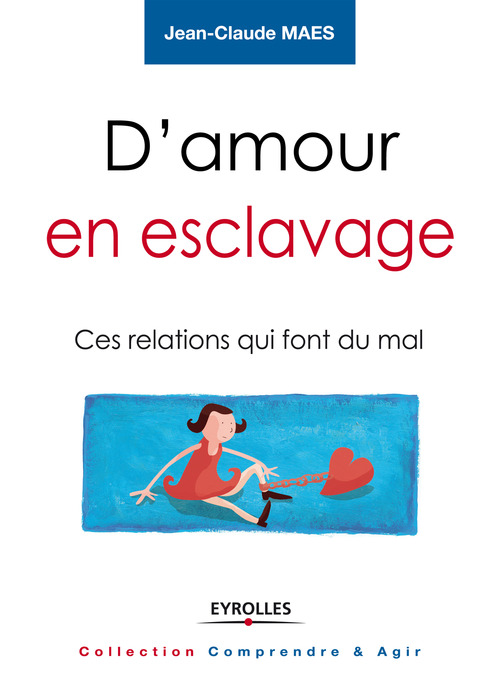 ebook cover of D'amour en esclavage, by Jean-claude Maes
