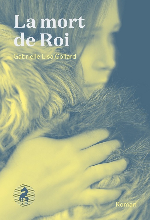 Couverture ebook de La mort de Roi, de Collard Gabrielle Li