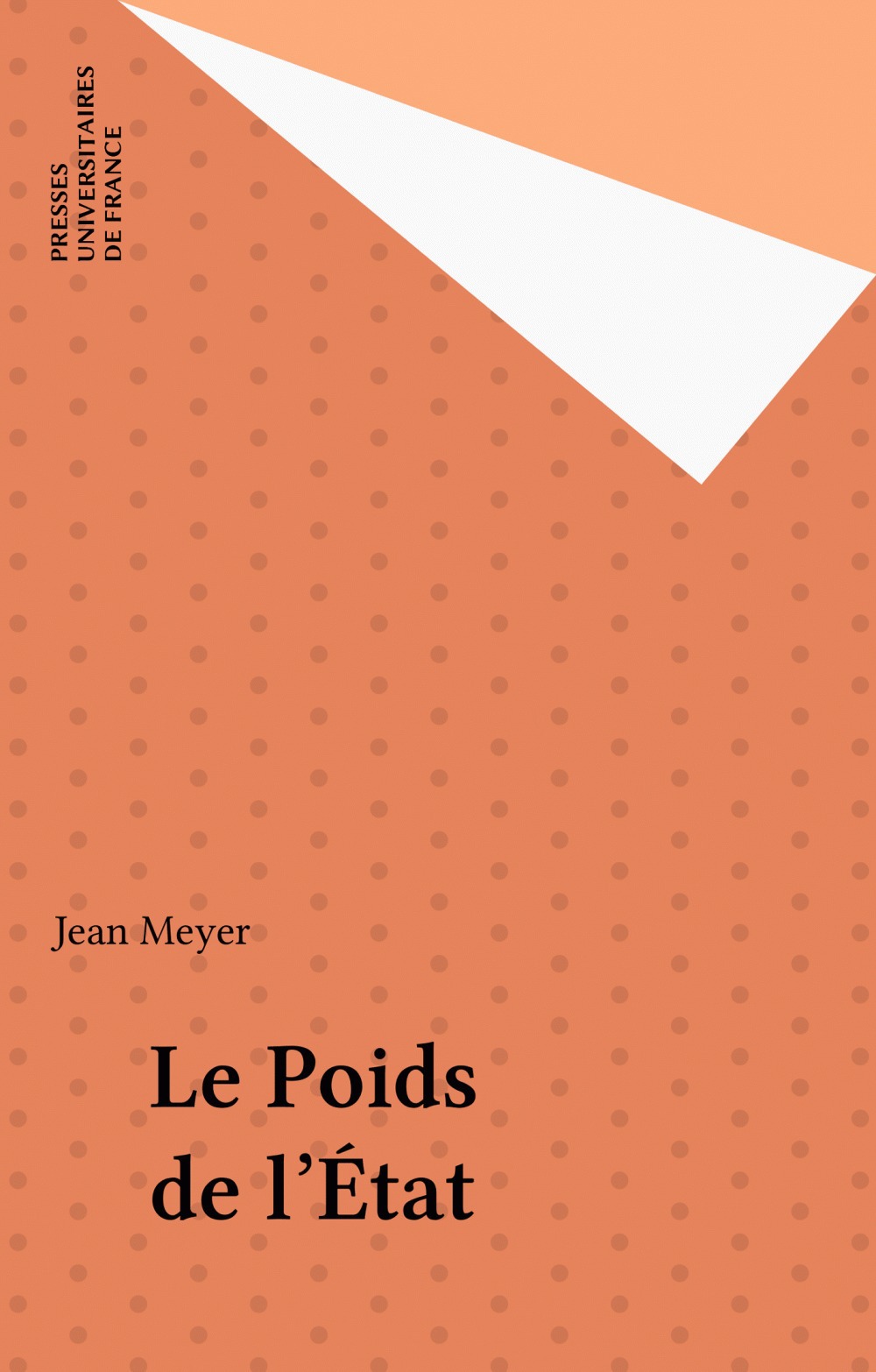 Couverture ebook de Le Poids de l'État, de Jean Meyer