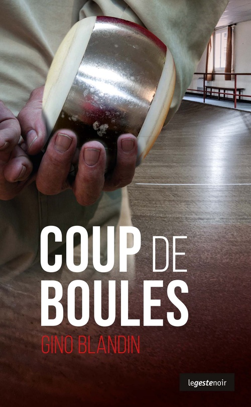 Couverture ebook de Coup de boules, de Gino Blandin