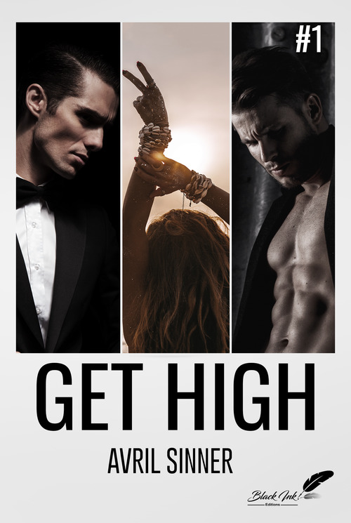 ebook cover of Get high, tome 1, by Avril Sinner