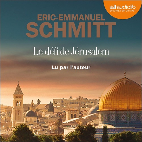 audiobook cover of Le Défi de Jérusalem, by