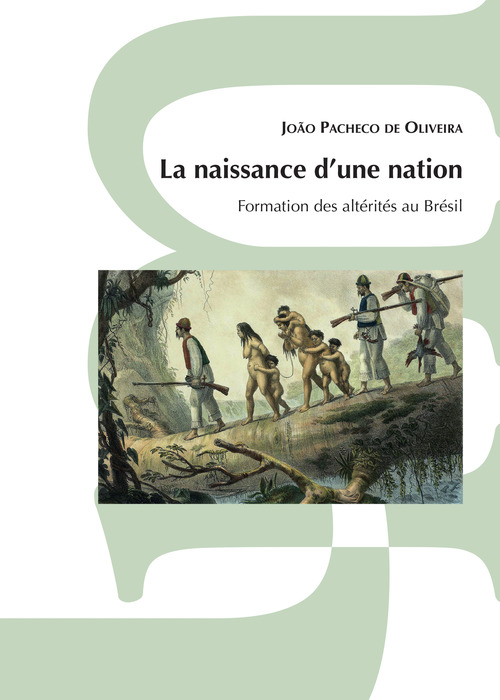 Couverture ebook de La naissance d´une nation, de João Pacheco de Oliveira