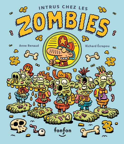 ebook cover of Intrus chez les zombies, by Anne Renaud