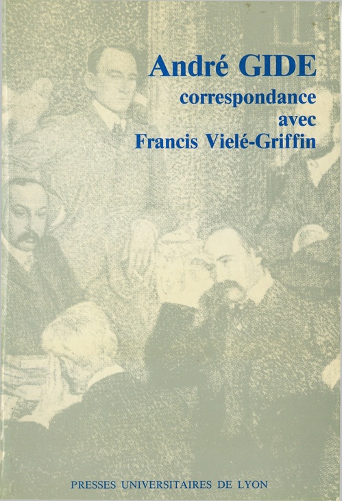 Couverture ebook de André Gide & Francis Vielé-Griffin, de André Gide