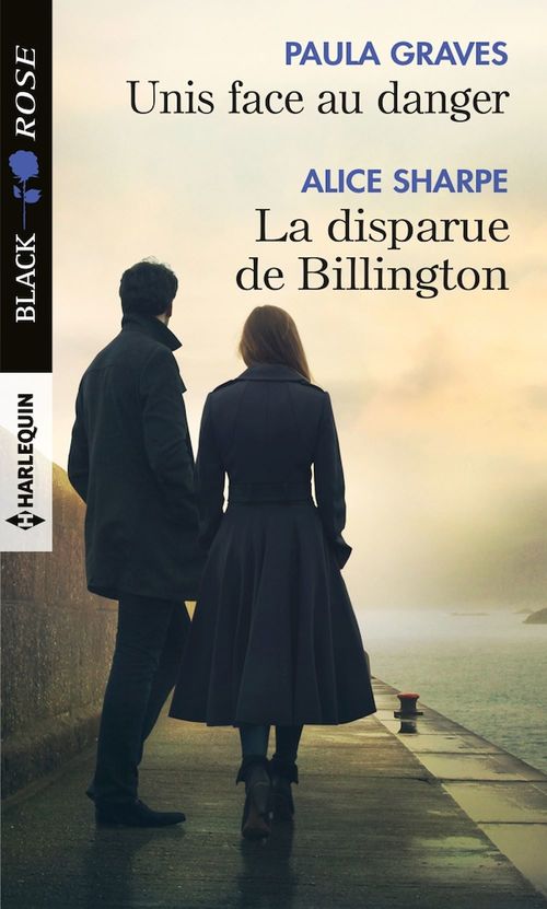 Couverture ebook de Unis face au danger - La disparue de Billington, de Graves/Sharpe