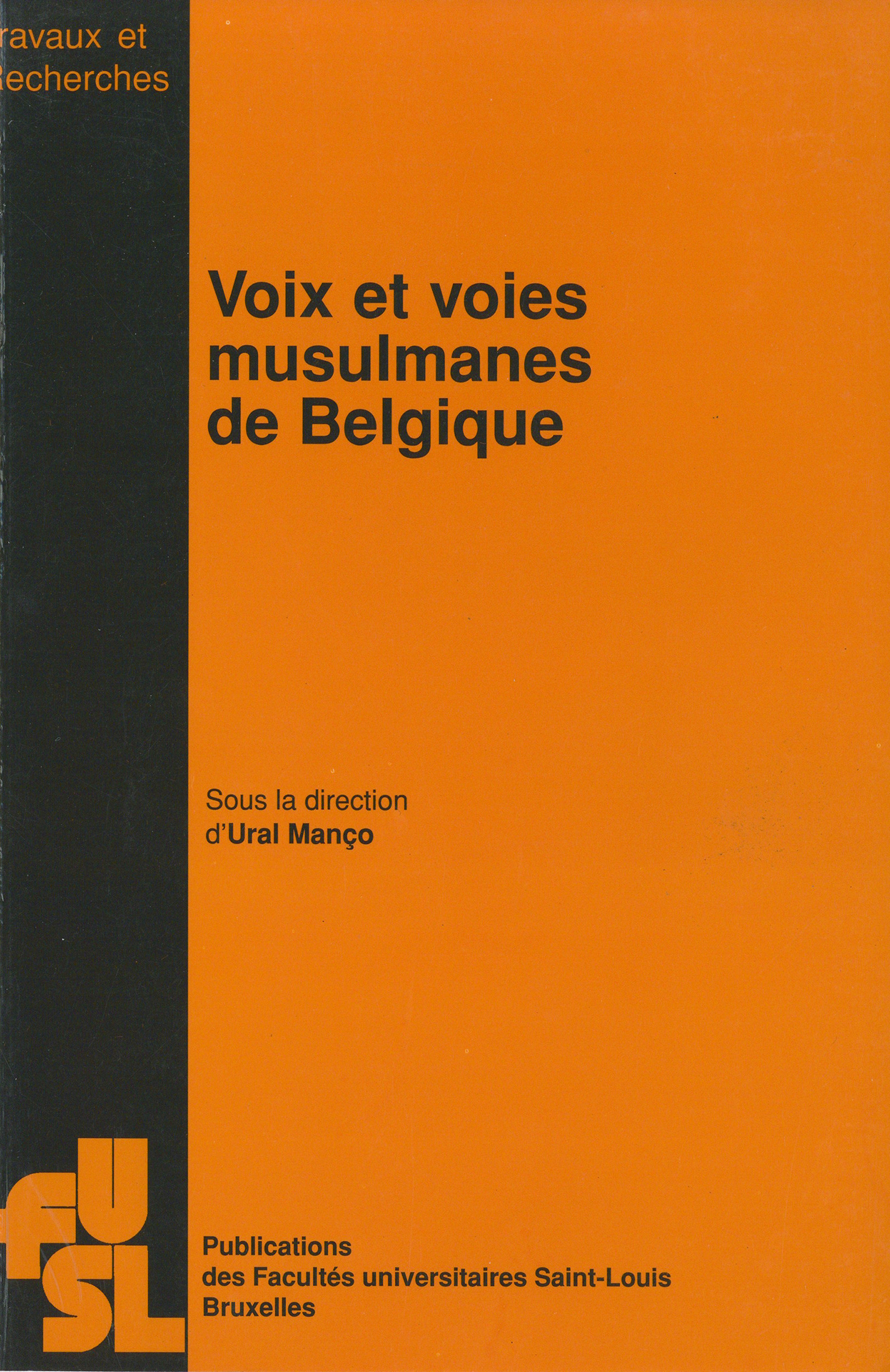 ebook cover of Voix et voies musulmanes de Belgique, by