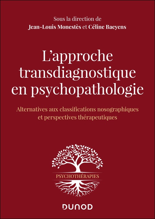 ebook cover of L'approche transdiagnostique en psychopathologie, by Jean-Louis Monestès, Céline Baeyens, Collectif
