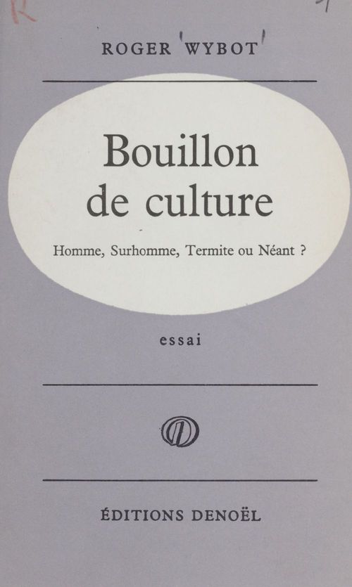 Couverture ebook de Bouillon de culture, de Roger Wybot
