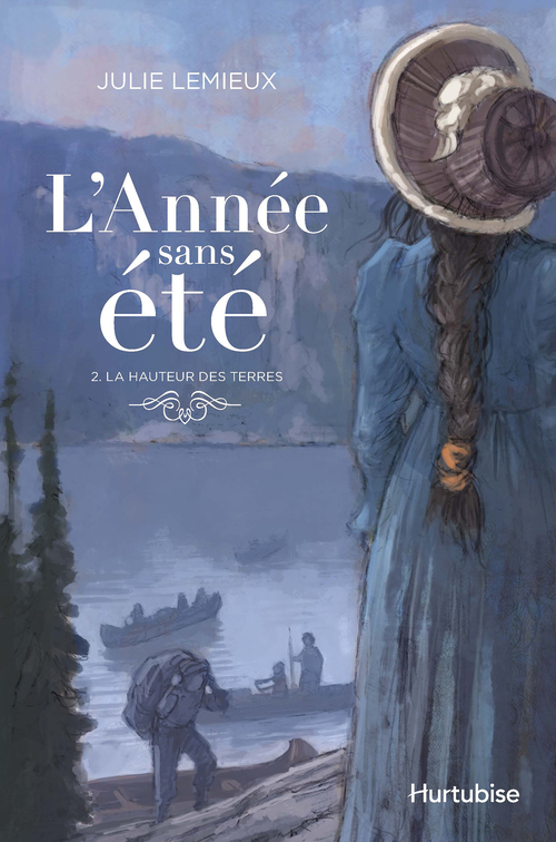 Couverture ebook de L'Année sans été T2 - La hauteur des terres, de Julie Lemieux