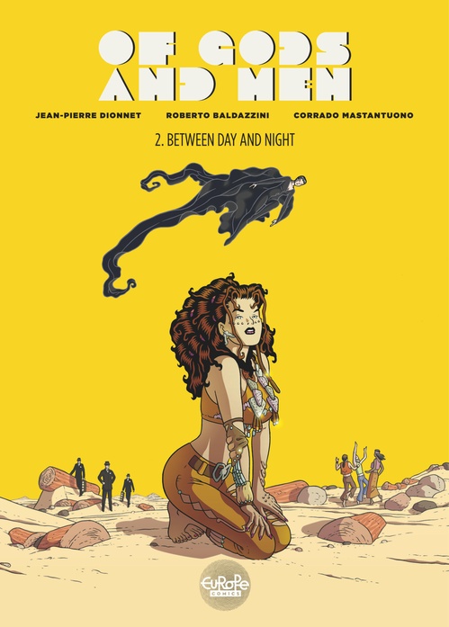 Couverture ebook de Of Gods and Men - Volume 2 - Between Day and Night, de Jean-Pierre Dionnet