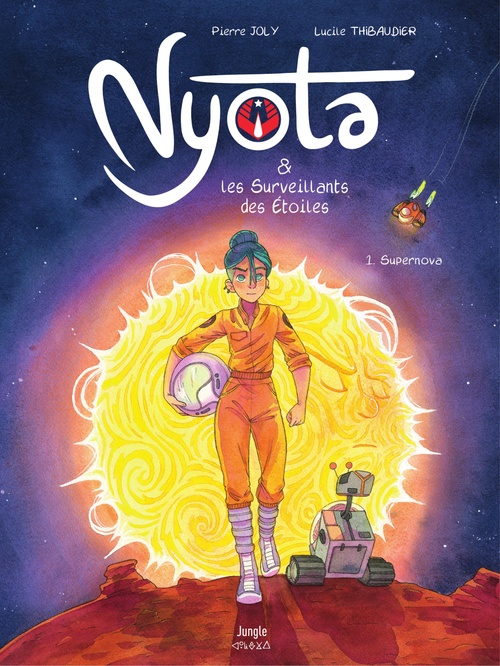 Couverture ebook de Nyota et les Surveillants des étoiles - Tome 1 - Supernova, de Pierre Joly