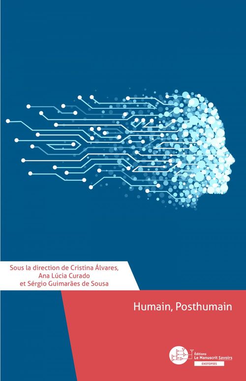 Couverture ebook de Humain, Posthumain, de Cristina Alvares, Ana lúcia Curado, Sérgio paulo De guimarães de sousa