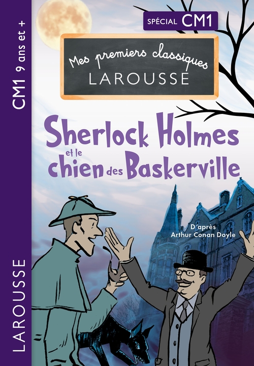 Couverture ebook de Sherlock Holmes et le chien des Baskervilles - CM1, de Arthur Conan Doyle