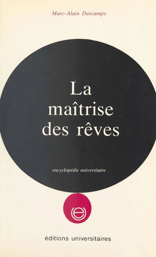 Couverture ebook de La maitrise des rêves, de Descamps