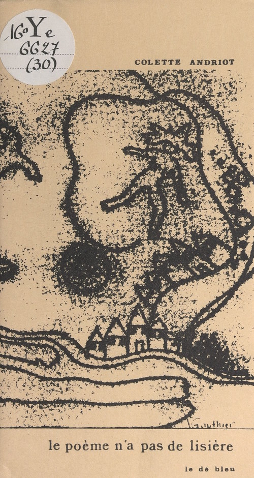Couverture ebook de Le poème n'a pas de lisière, de Colette Andriot