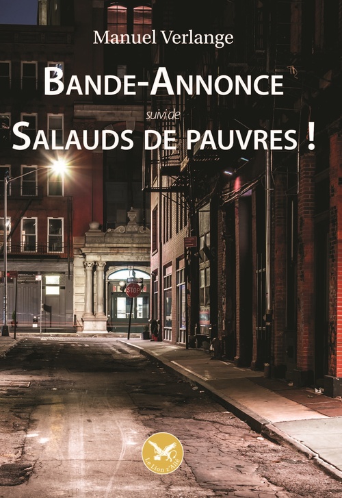ebook cover of Bande-Annonce suivi de Salauds de pauvres !, by Manuel Verlange
