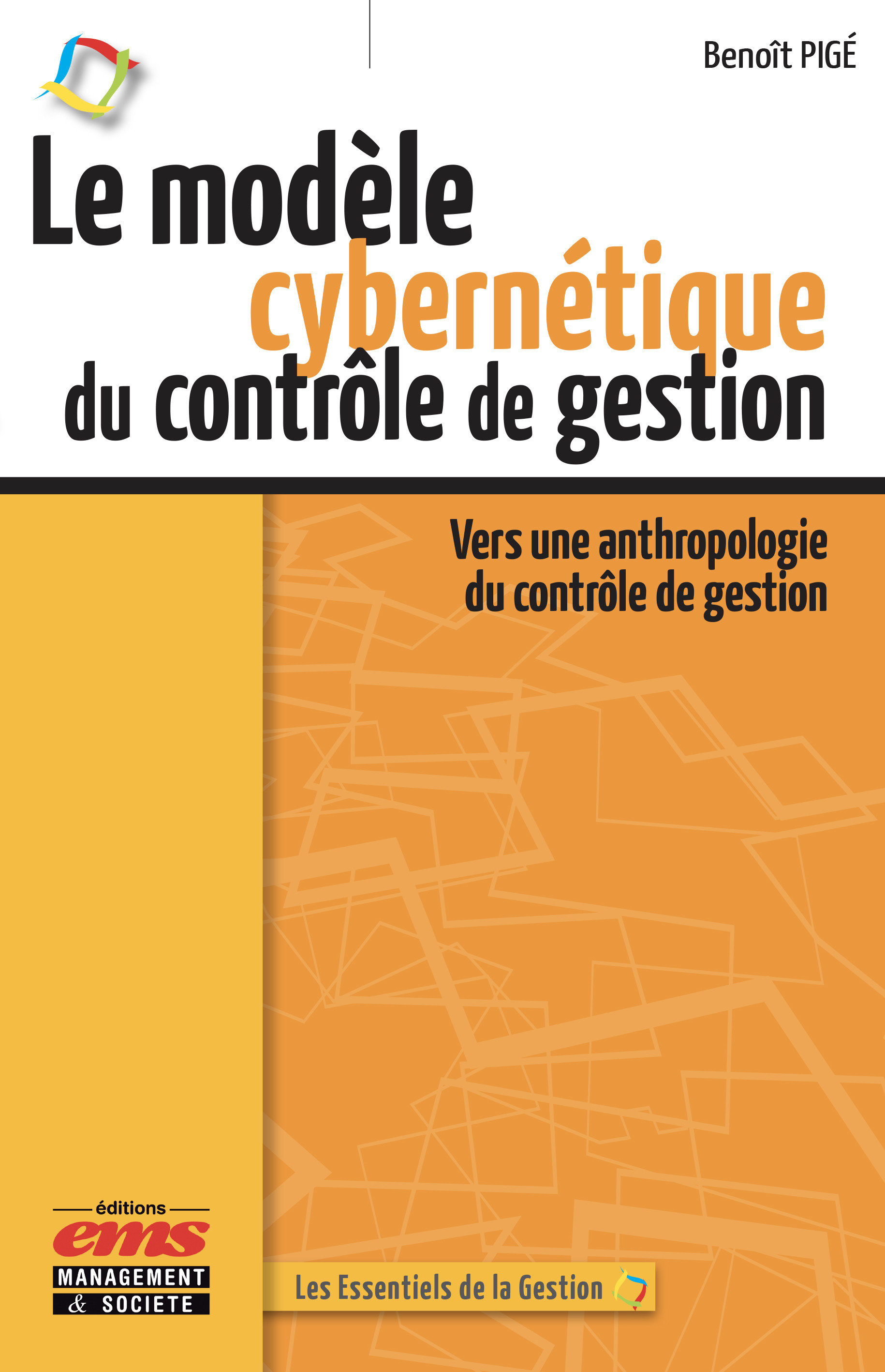 Couverture ebook de Le modèle cybernétique du contrôle de gestion, de Benoît Pigé