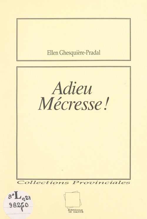 Couverture ebook de Adieu, Mécresse !, de Ellen Ghesquière-Pradal