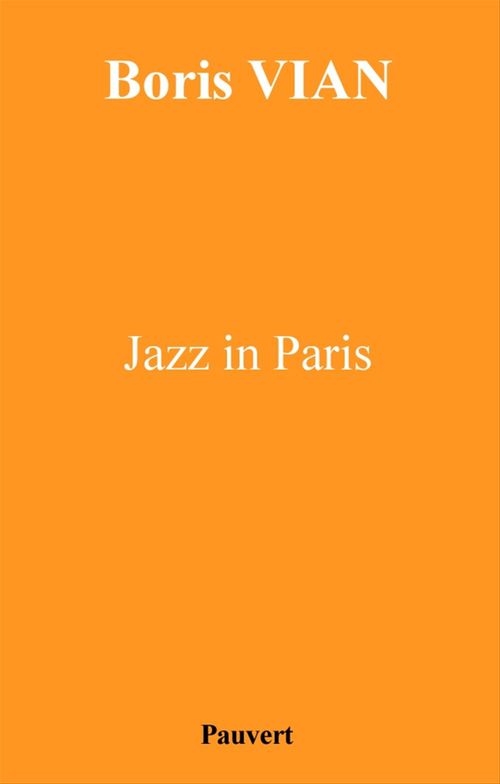 Couverture ebook de Jazz in Paris, de Boris Vian