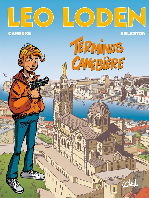 ebook cover of Léo Loden T01 - Terminus Canebière, by Christophe Arleston