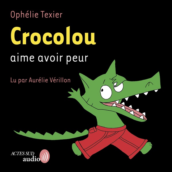 audiobook cover of Crocolou aime avoir peur, by Ophélie Texier