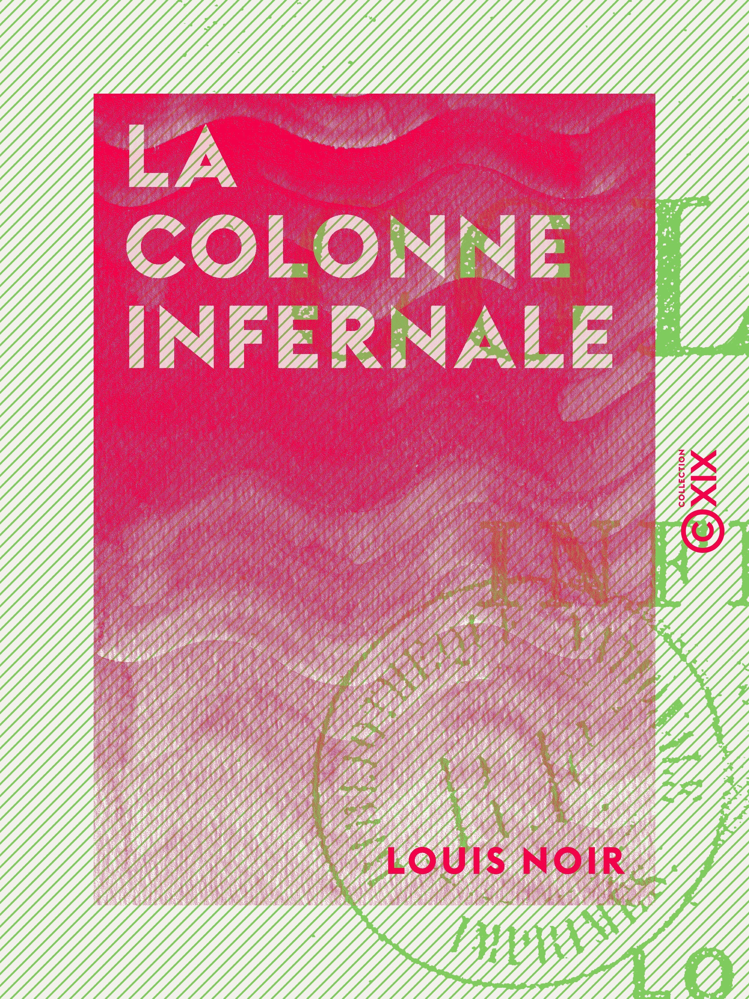 Couverture ebook de La Colonne infernale, de Louis Noir