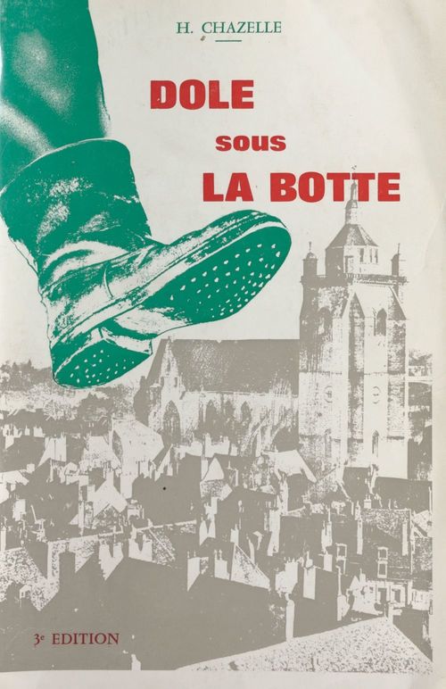 Couverture ebook de Dole sous la botte, de Henri Chazelle