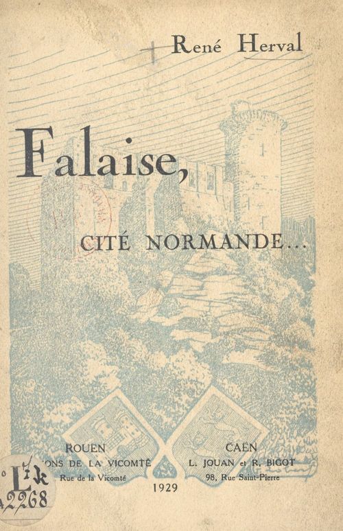 Couverture ebook de Falaise, cité normande, de Rene Herval