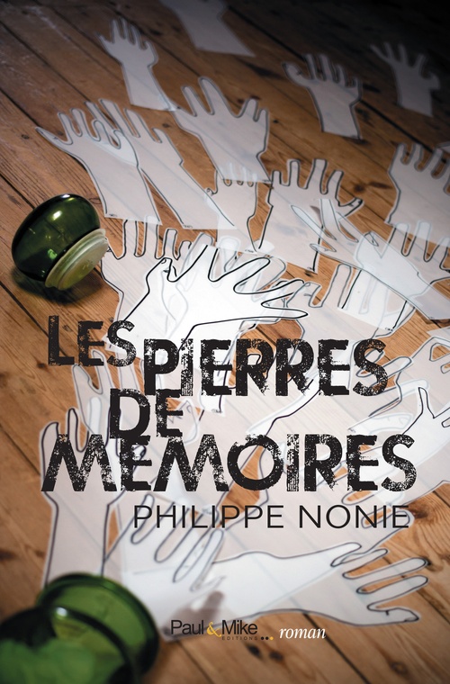 ebook cover of Les pierres de mémoires, by Philippe Nonie
