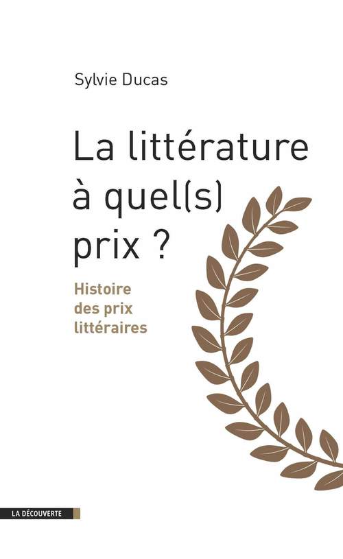 ebook cover of Littérature à quel (s) prix, by Sylvie Ducas