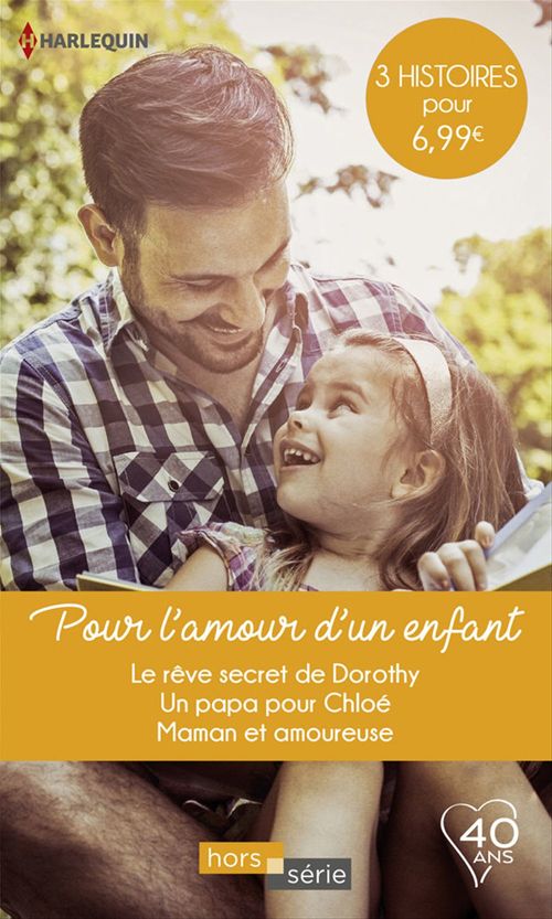 Couverture ebook de Pour l'amour d'un enfant, de Amy Andrews, Ally Blake, Rebecca Winters