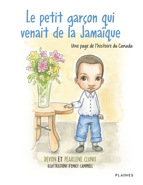 Couverture ebook de Le petit garçon qui venait de la Jamaïque, de Devon Clunis, Pearlene Clunis