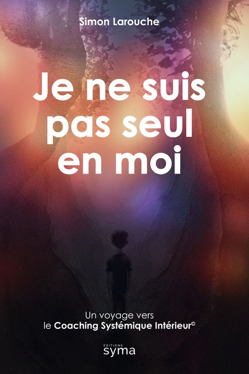 Couverture ebook de Je ne suis pas seul en moi, de Simon Larouche
