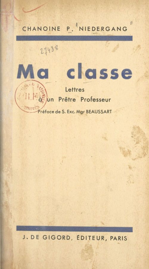 Couverture ebook de Ma classe, de Chanoine P. Niedergang