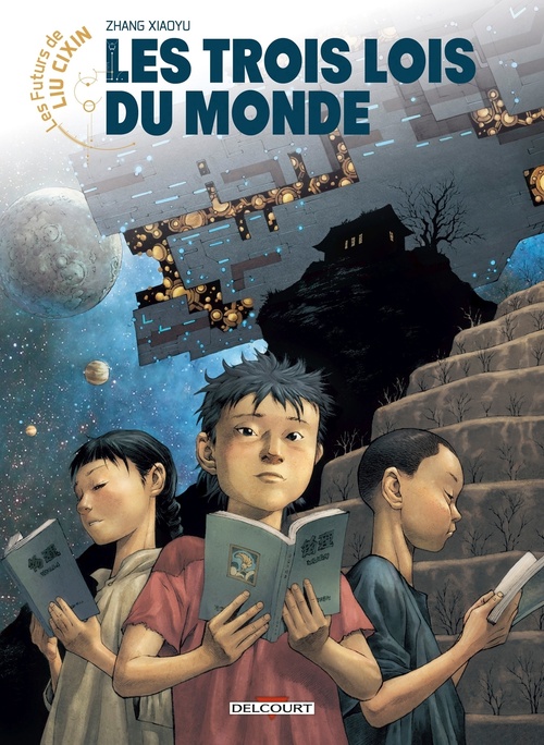 Couverture ebook de Les Futurs de Liu Cixin - Les Trois Lois du monde, de Zhang Xiaoyu