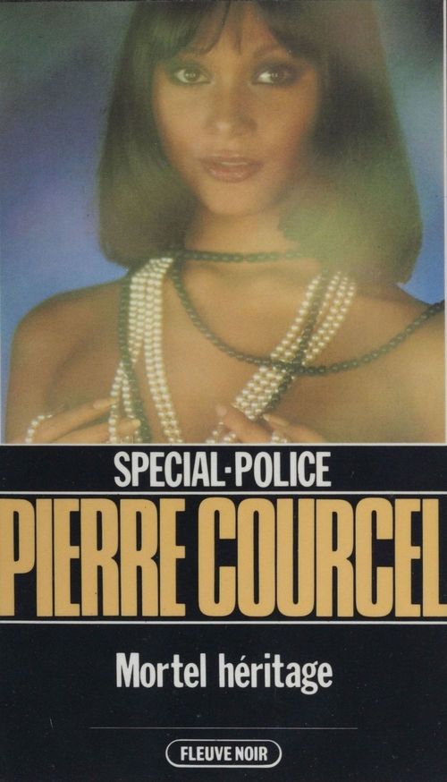 ebook cover of Spécial-police : Mortel héritage, by Pierre Courcel