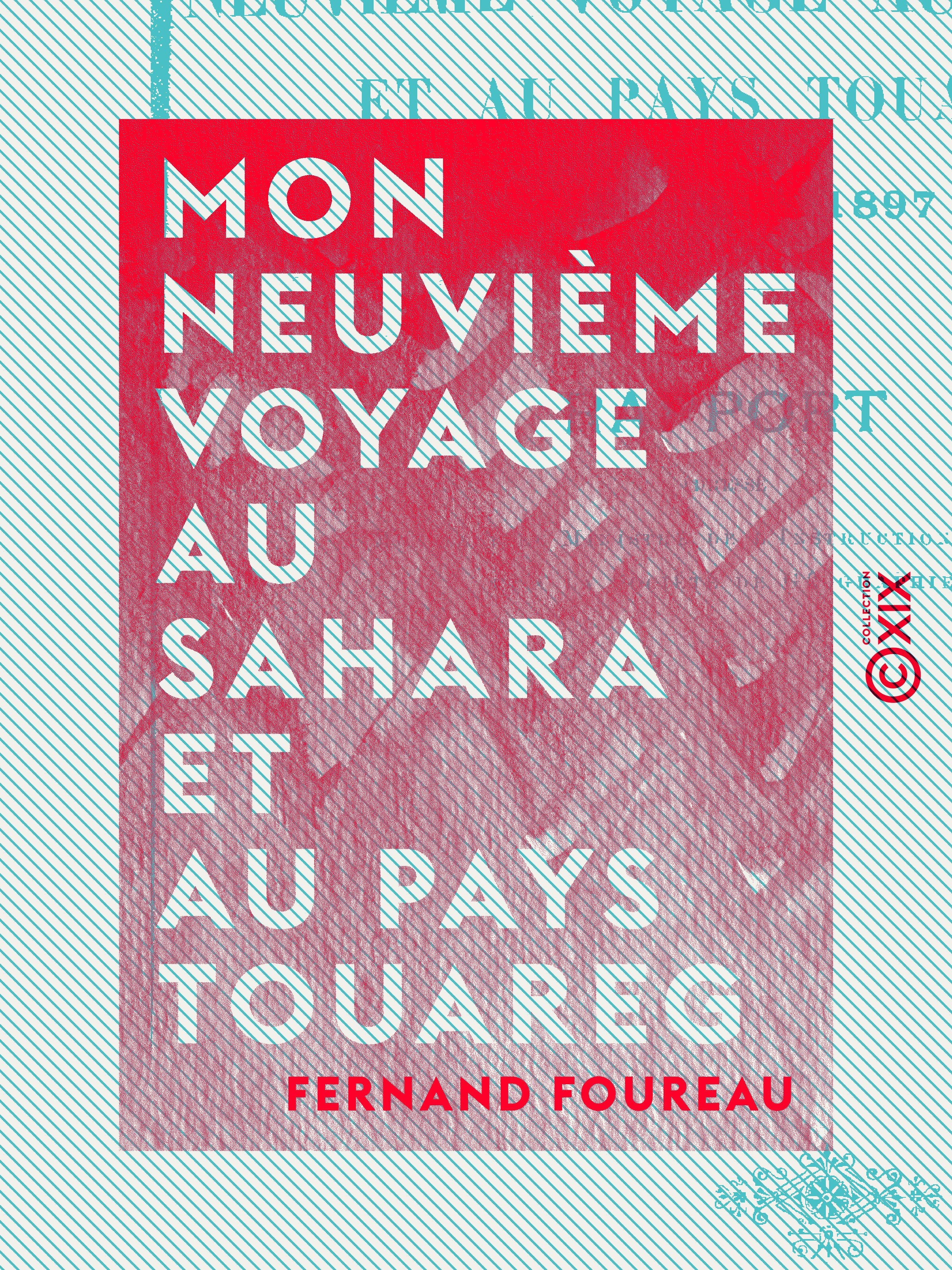 ebook cover of Mon neuvième voyage au Sahara et au pays touareg, by Fernand Foureau