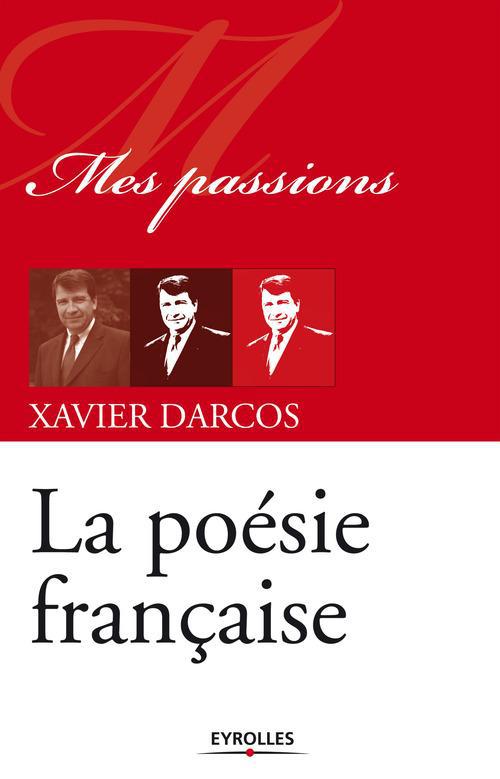 ebook cover of La poésie française, by Xavier Darcos