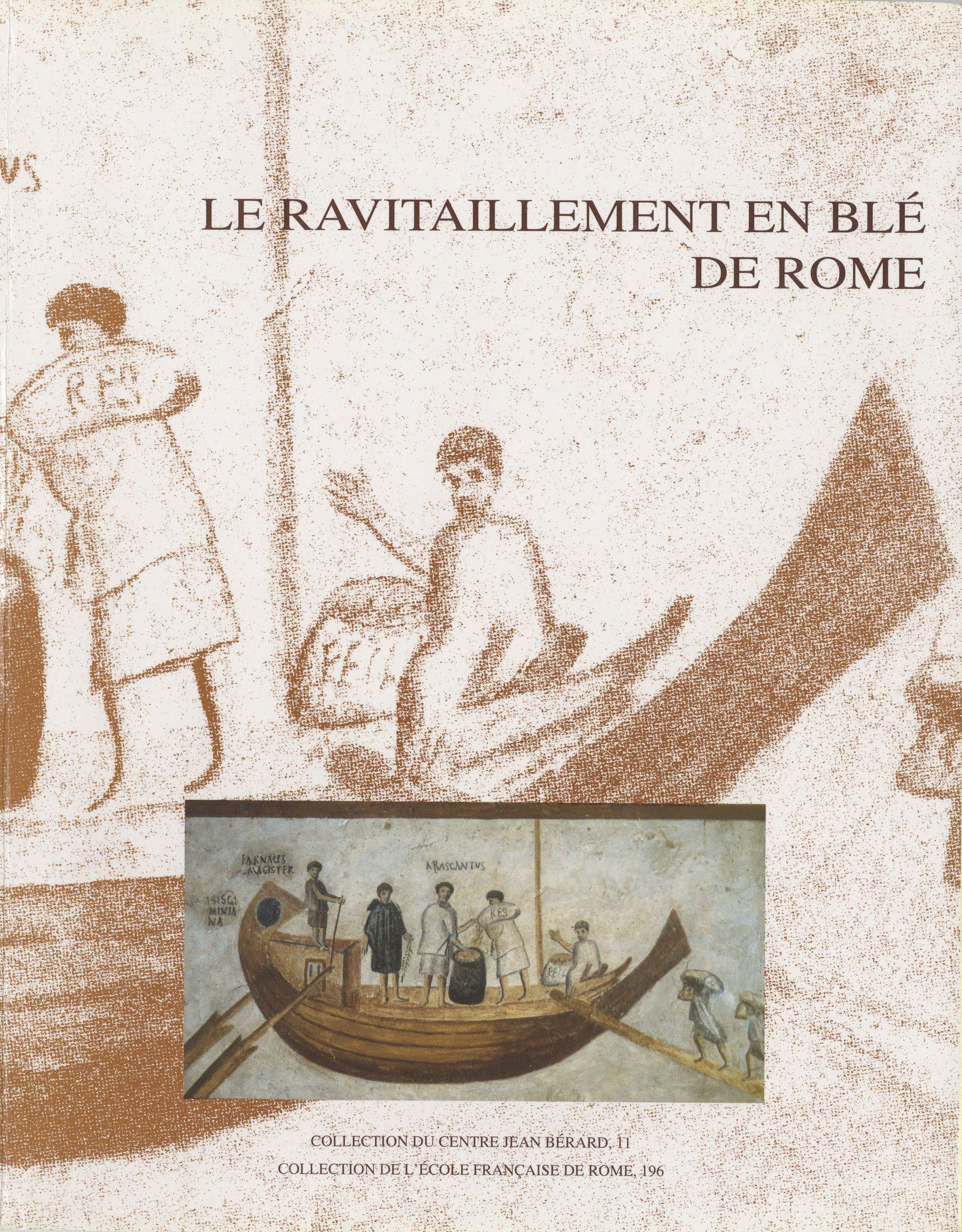 ebook cover of Le ravitaillement en blé de Rome et des centres urbains des début de la République jusqu'au Haut Empire, by Collectif