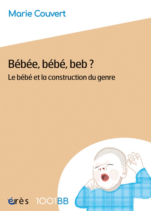 Couverture ebook de 1001 BB 201 - Bébéé, bébé, beb ?, de Marie COUVERT