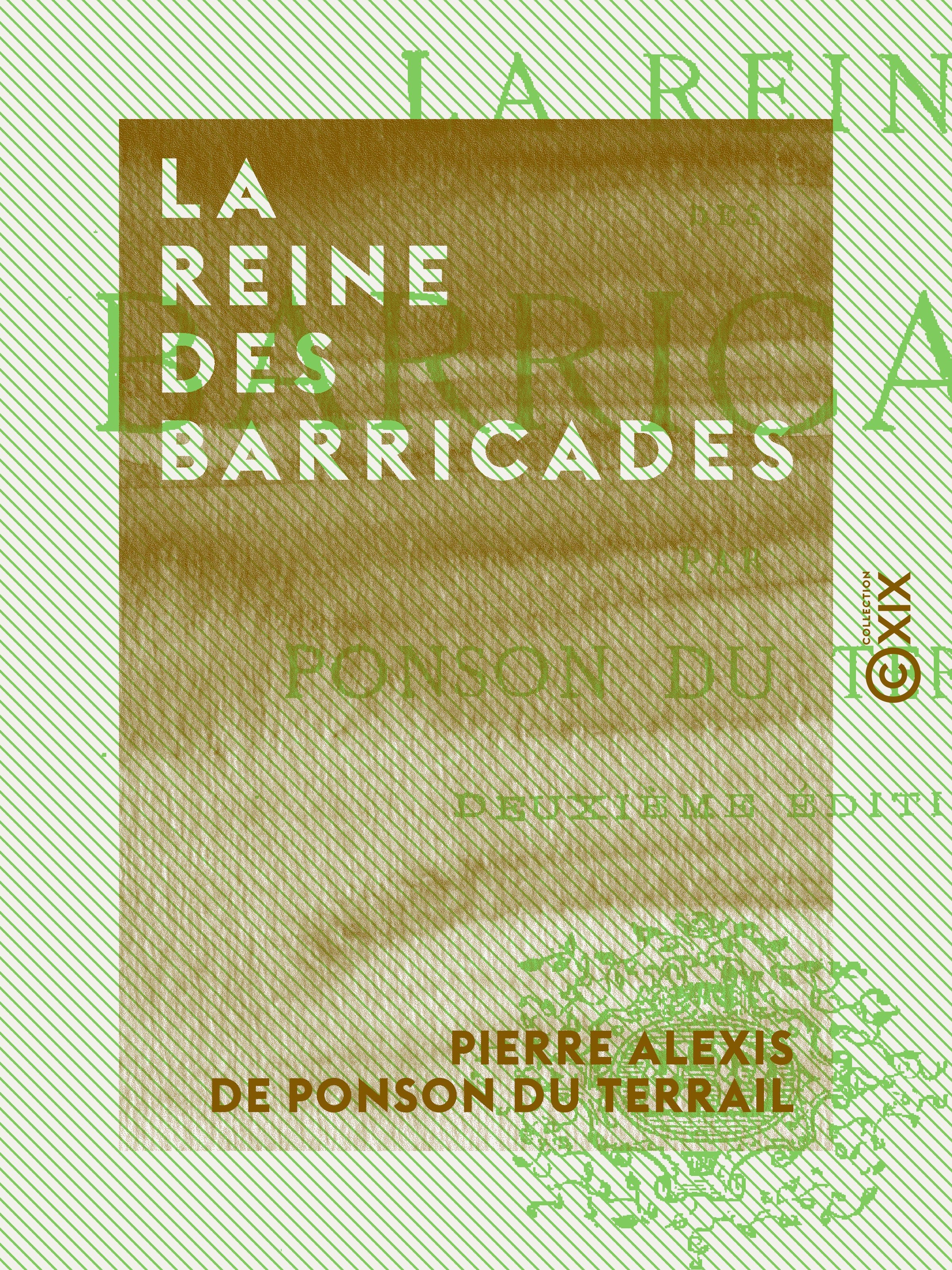 Couverture ebook de La Reine des barricades, de Pierre Alexis De Ponson Du Terrail