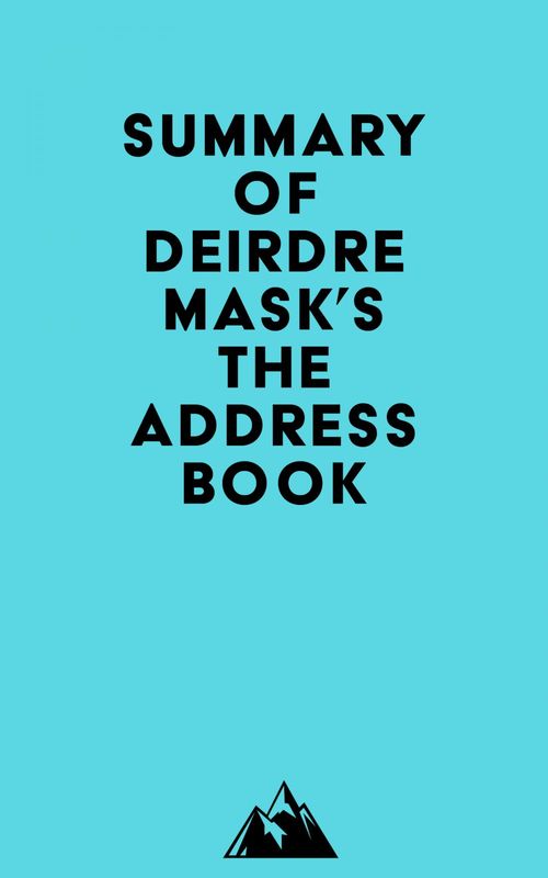 ebook cover of Summary of Deirdre Mask's The Address Book, by Everest Media